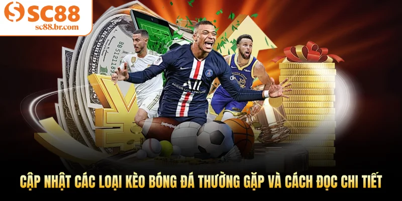 Các loại kèo bóng đá