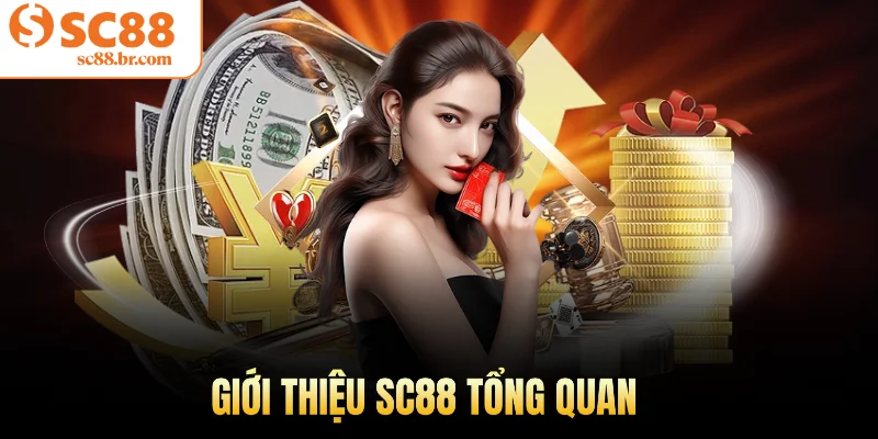Giới thiệu Sc88 tổng quan