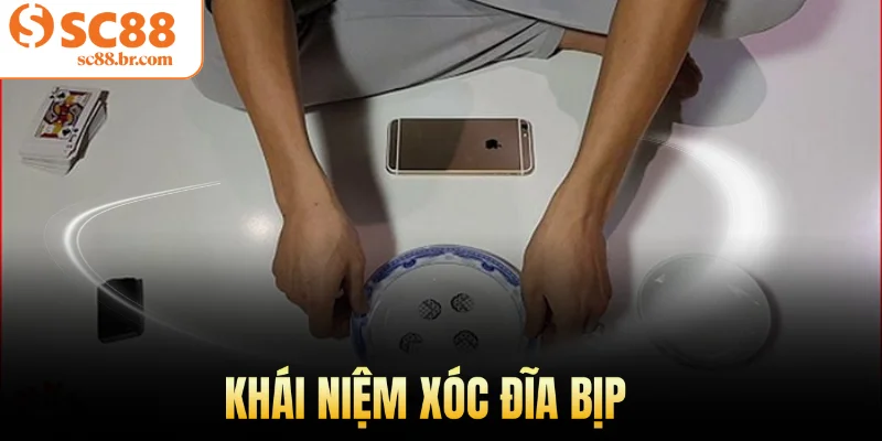 Khái niệm xóc đĩa bịp