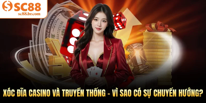 Xóc đĩa casino